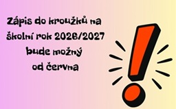 KROUŽKY NA ŠK. ROK 2026/2027